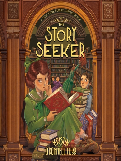 Title details for The Story Seeker by Kristin O'Donnell Tubb - Available
